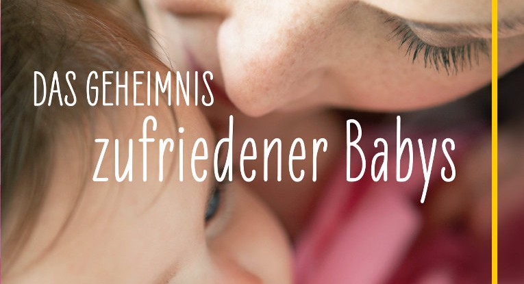 Attachment Parenting-Buchtip: Das Geheimnis zufriedener Babys