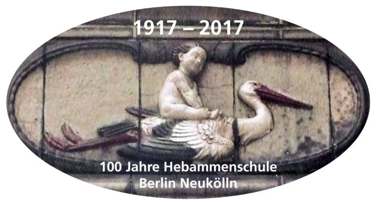 100 Jahre Hebammenschule Berlin-Neukölln