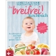 Buch: Das Breifrei-Kochbuch