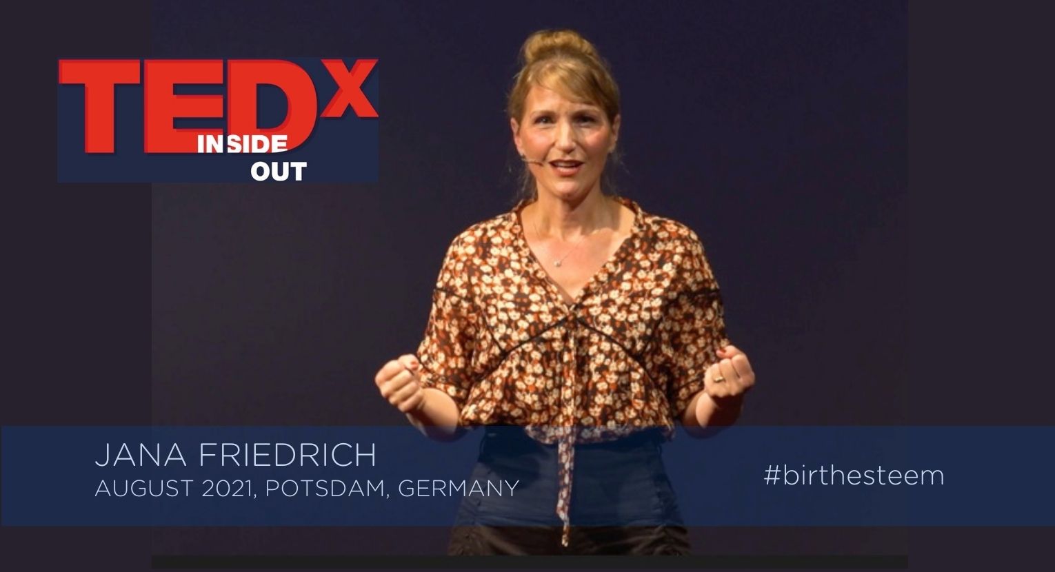 Tedx-Talk "Birth Esteem von Jana Friedrich